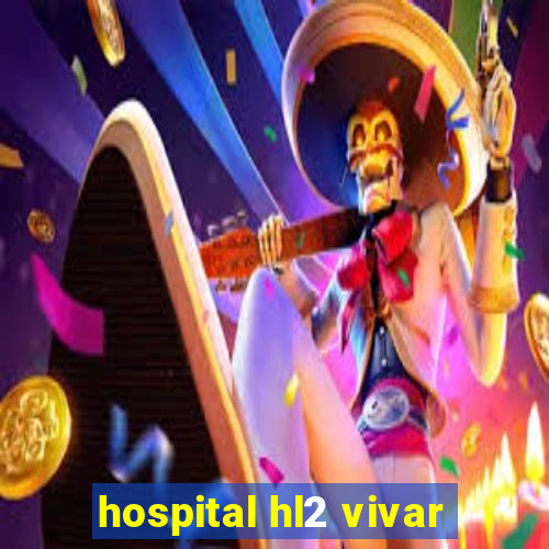 hospital hl2 vivar